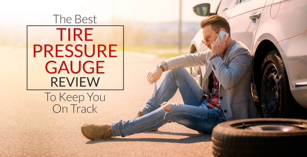 best-tire-pressure-gauge-review