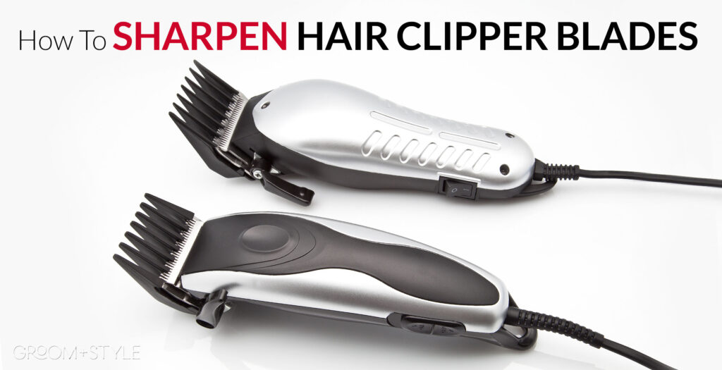 sharpen hair clipper blades